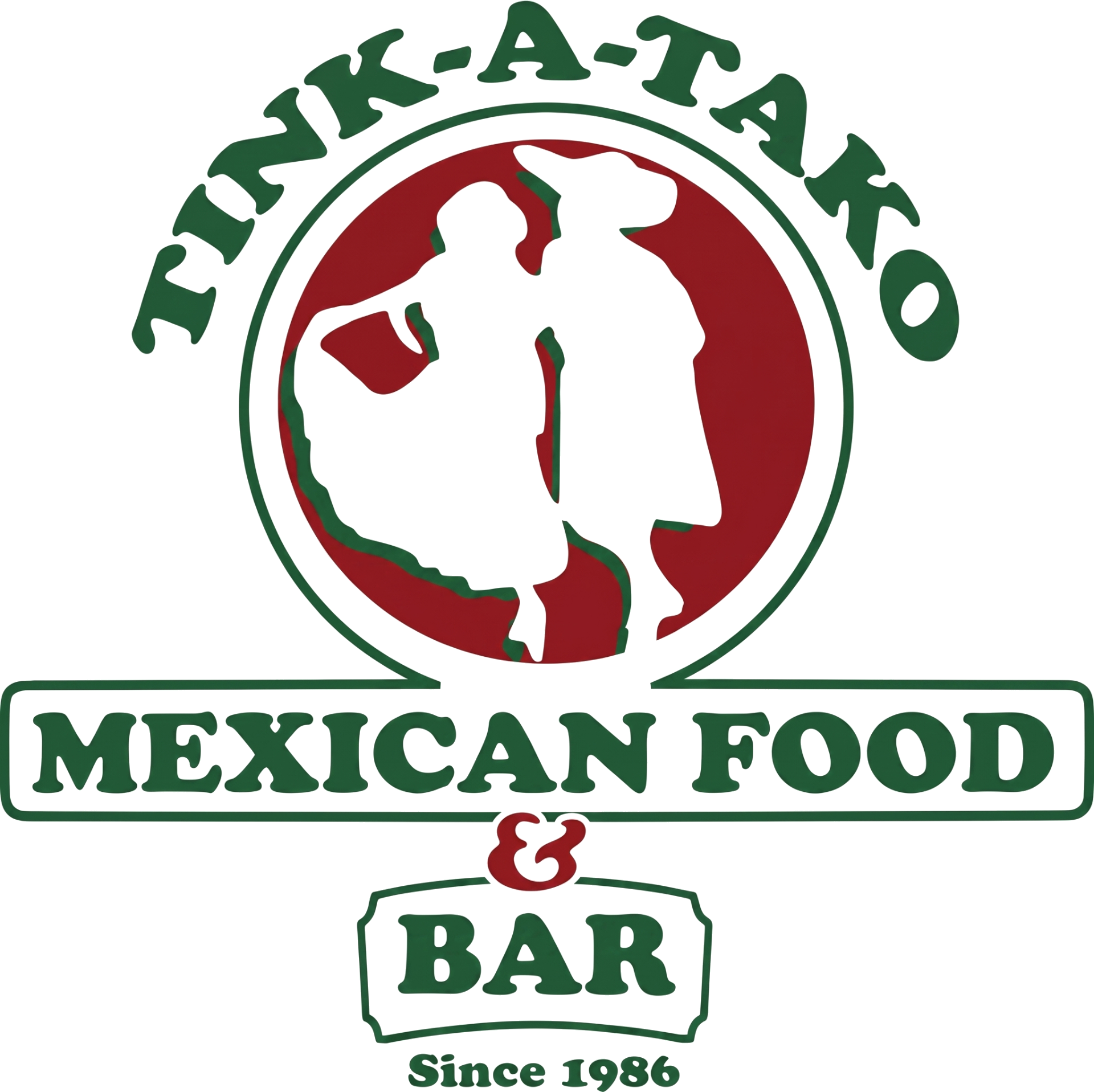 Tink-A-Tako Mexican Food & Bar — Since 1986